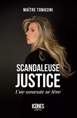 Scandaleuse Justice