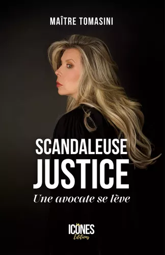 Scandaleuse Justice