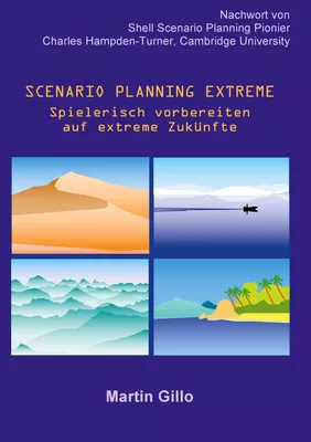 Scenario Planning Extreme