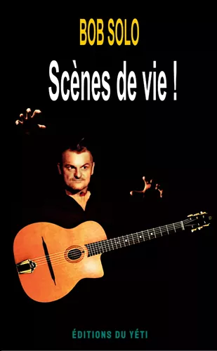 Scènes de vie !