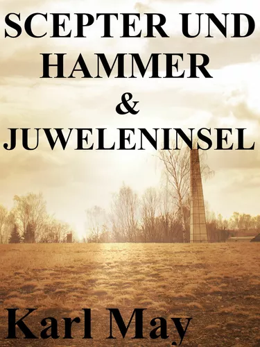 Scepter und Hammer / Die Juweleninsel