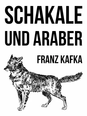 Schakale und Araber