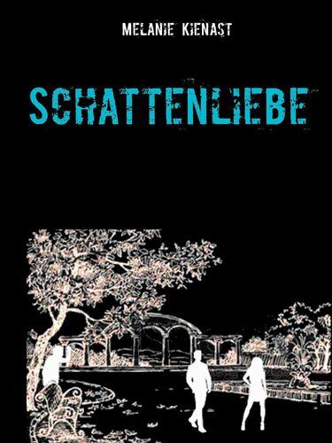 Schattenliebe
