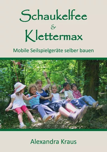 Schaukelfee & Klettermax