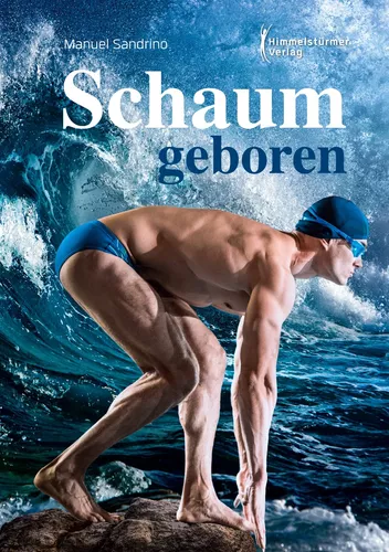 Schaumgeboren