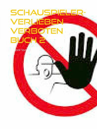 Schauspieler- Verlieben verboten
