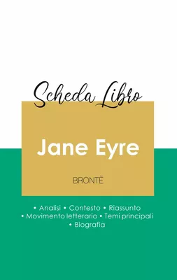 Scheda libro Jane Eyre di Charlotte Brontë (analisi letteraria di riferimento e riassunto completo)