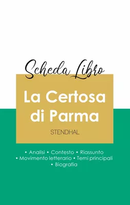 Scheda libro La Certosa di Parma di Stendhal (analisi letteraria di riferimento e riassunto completo)