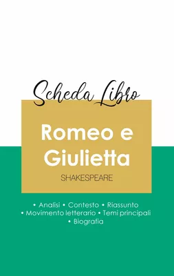 Scheda libro Romeo e Giulietta di Shakespeare (analisi letteraria di riferimento e riassunto completo)