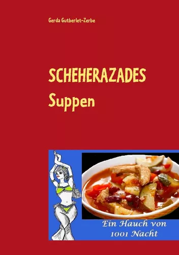 Scheherazades Suppen