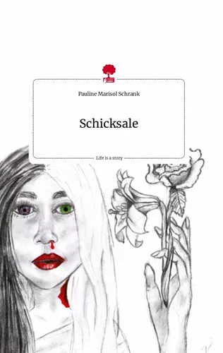 Schicksale. Life is a Story - story.one