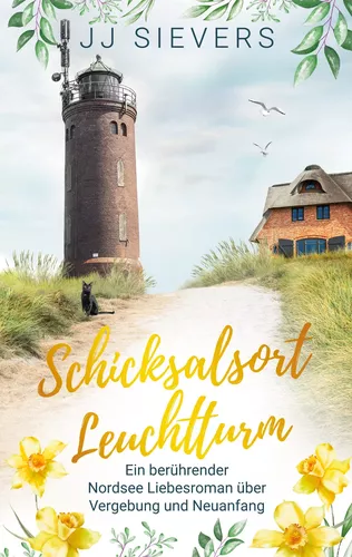 Schicksalsort Leuchtturm