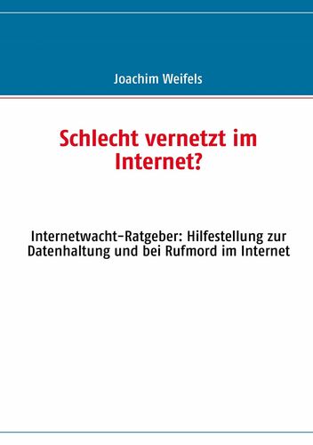 Schlecht vernetzt im Internet?