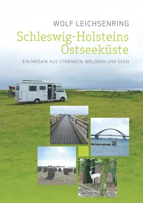 Schleswig-Holsteins Ostseeküste