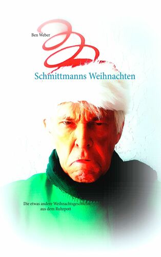 Schmittmanns Weihnachten