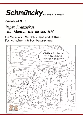 Schmüncky - Papst Franziskus - Sonderband Nr. 3