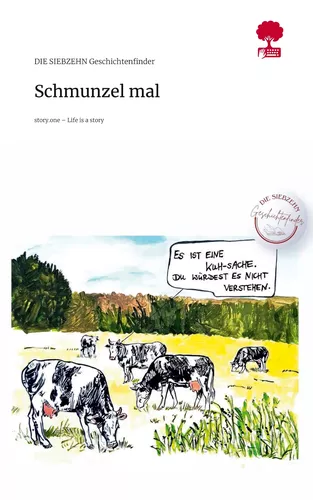 Schmunzel mal. Life is a Story - story.one