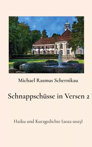 Schnappschüsse in Versen 2