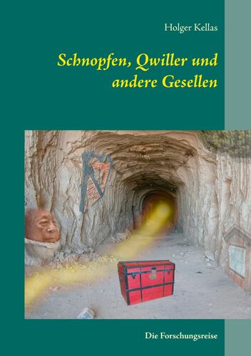 Schnopfen, Qwiller und andere Gesellen