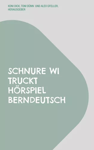 Schnure wi truckt