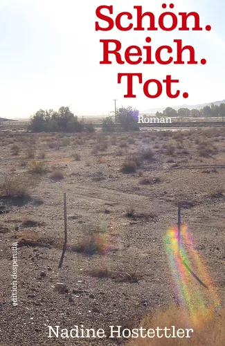 Schön. Reich. Tot.