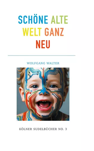 Schöne alte welt  ganz neu