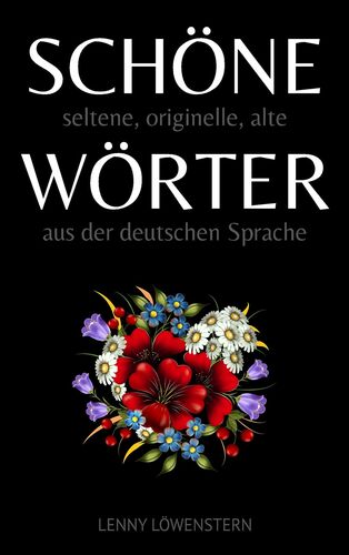 Schöne Wörter