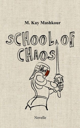 School of Chaos