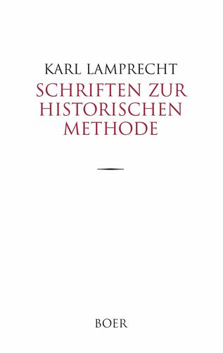 Schriften zur historischen Methode
