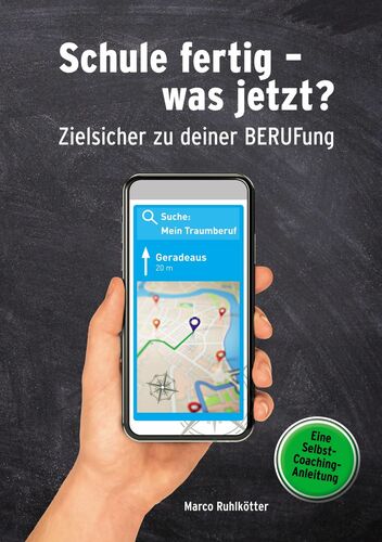 Schule fertig - was jetzt?
