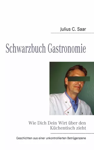 Schwarzbuch Gastronomie