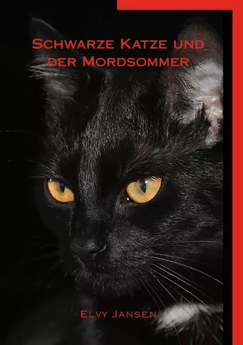 Schwarze Katze und der Mordsommer