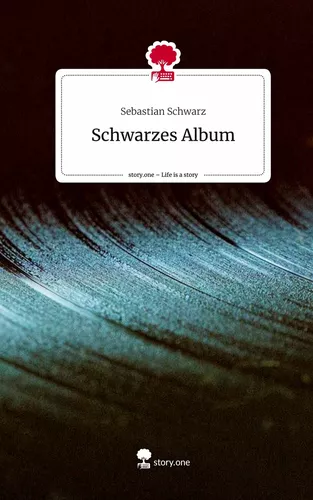 Schwarzes Album. Life is a Story - story.one