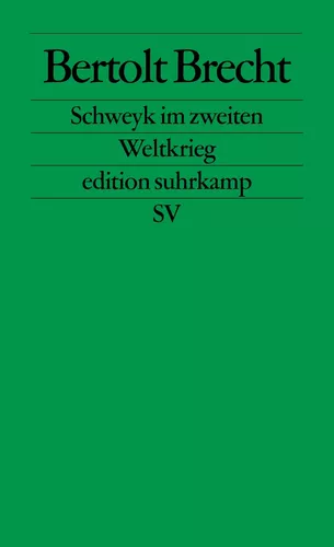 Schweyk im zweiten Weltkrieg