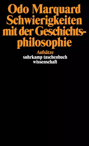 Schwierigkeiten mit der Geschichtsphilosophie