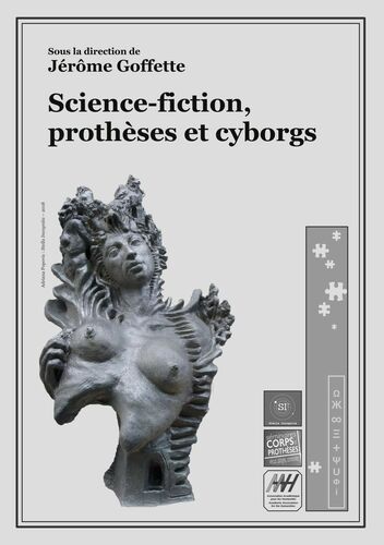 Science-fiction, prothèses et cyborgs