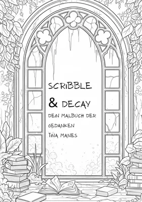 Scribble & Decay