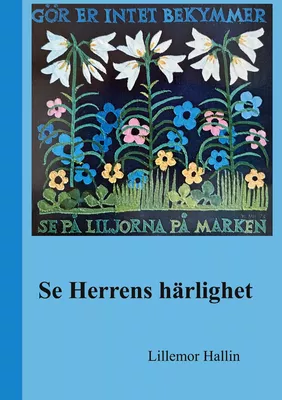 Se Herrens Härlighet