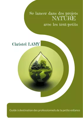 Se lancer dans des projets Nature avec les tout-petits