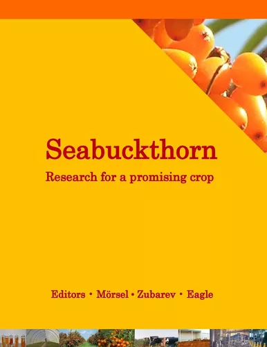 Seabuckthorn. Research for a promising crop