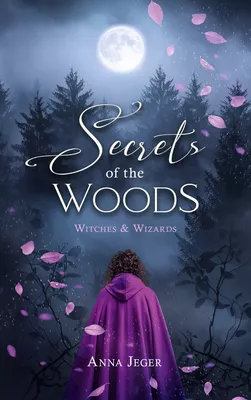 Secrets of the Woods