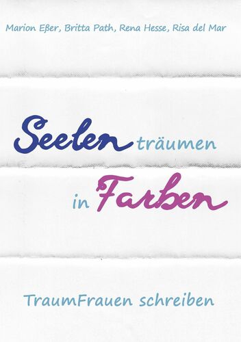 Seelen träumen in Farben