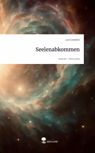 Seelenabkommen. Life is a Story - story.one