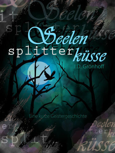 Seelensplitterküsse