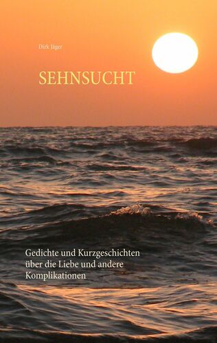 Sehnsucht