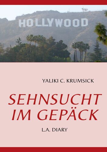 SEHNSUCHT IM GEPÄCK