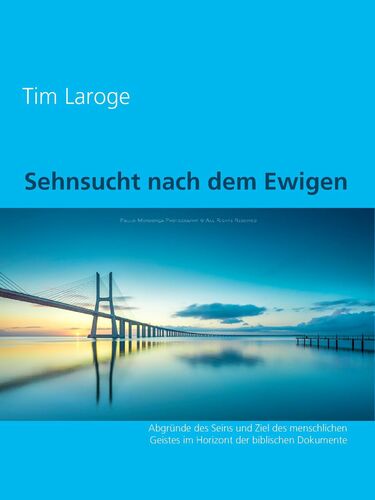 Sehnsucht nach dem Ewigen