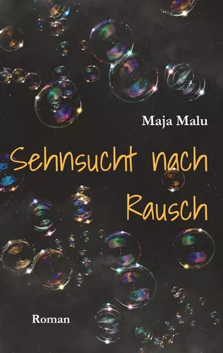 Sehnsucht nach Rausch