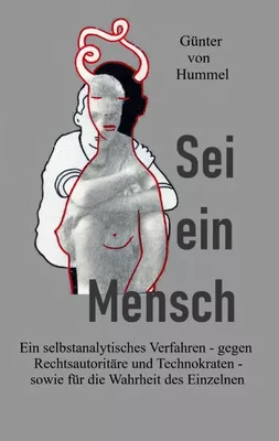 Sei ein Mensch