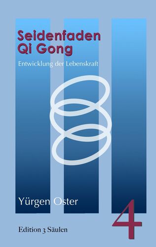 Seidenfaden Qigong